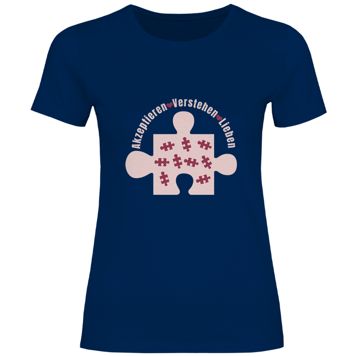 Akzeptieren Verstehen Lieben - Damen T - Shirt - Textilzauber