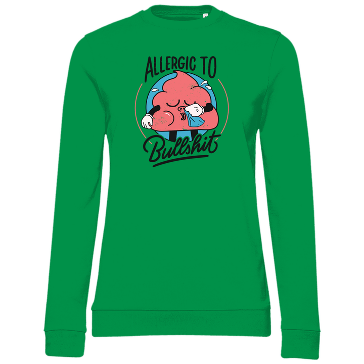 Allergic to Bullshit - Damen Sweatshirt - Textilzauber