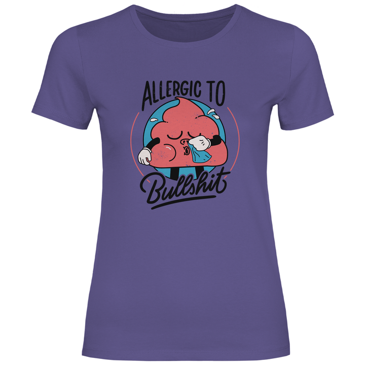 Allergic to Bullshit - Damen T - Shirt - Textilzauber