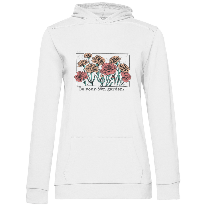 Be Your Own Garden - Damen Hoodie - Textilzauber