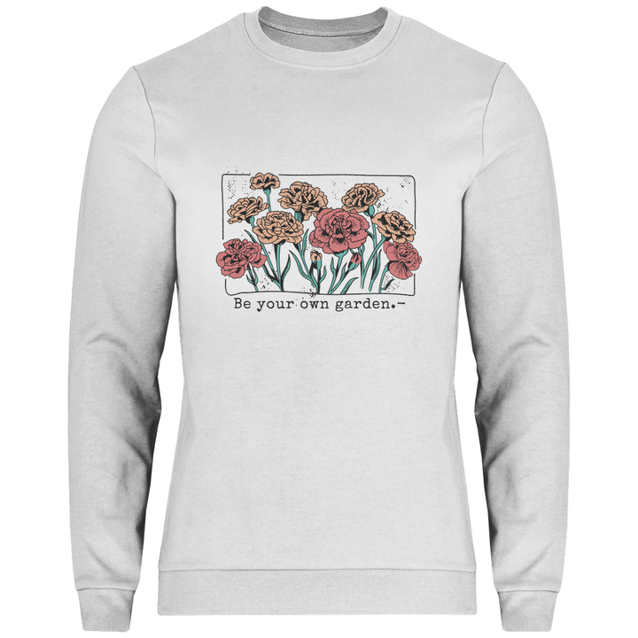 Be Your Own Garden - Herren Sweatshirt - Textilzauber