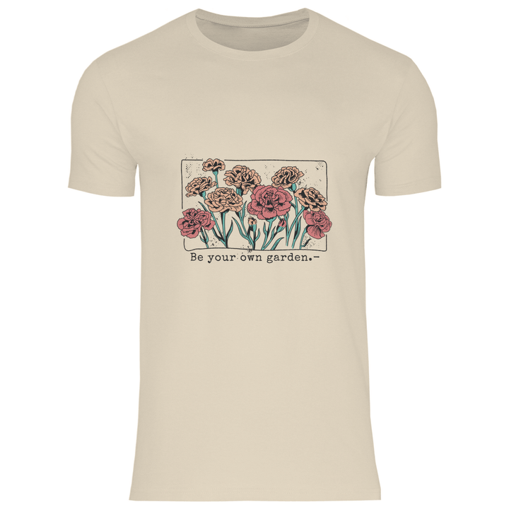Be Your Own Garden - Herren T - Shirt - Textilzauber