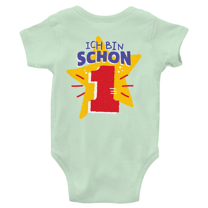 Bin schon 1 Bio Baby - Body mit Rückendruck - Textilzauber