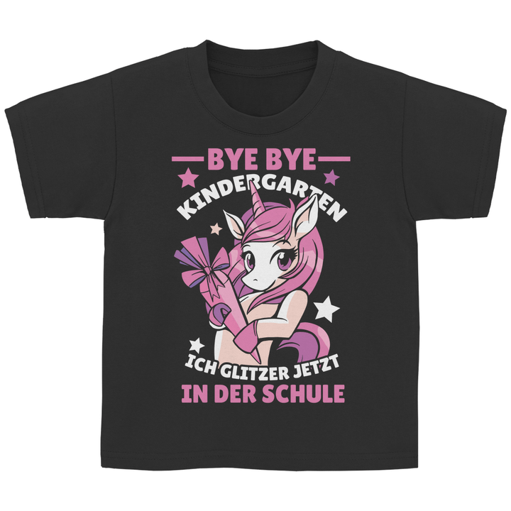 Bye Bye Kindergarten Kinder T - Shirt - Textilzauber