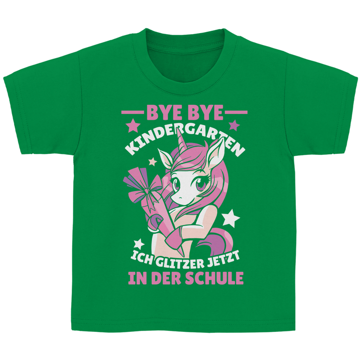 Bye Bye Kindergarten Kinder T - Shirt - Textilzauber