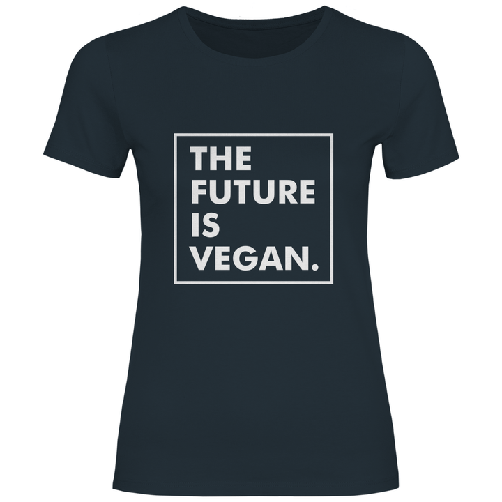 Die Zukunft ist vegan - Damen T - Shirt - Textilzauber