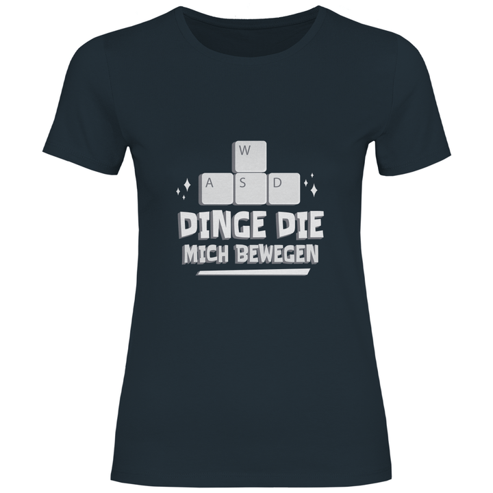 Dinge die mich bewegen - Damen T - Shirt - Textilzauber