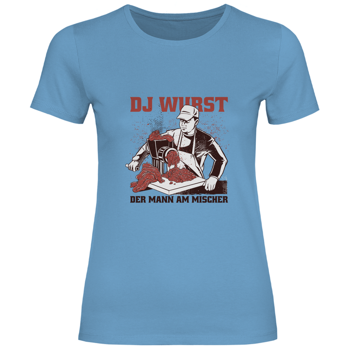DJ Wurst - Damen T - Shirt - Textilzauber