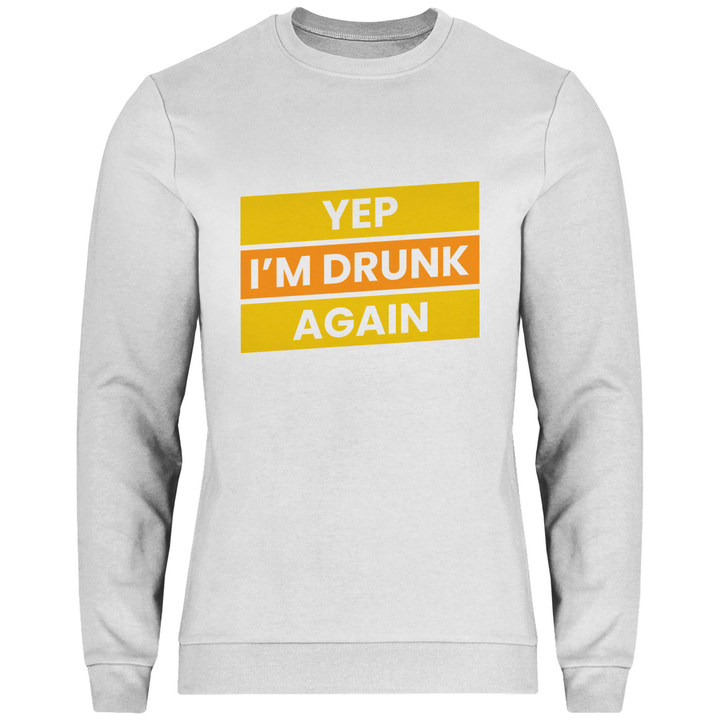 Drunk again - Herren Sweatshirt - Textilzauber