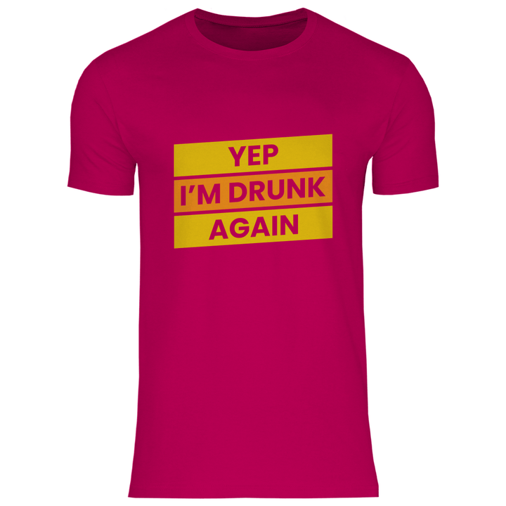 Drunk again - Herren T - Shirt - Textilzauber