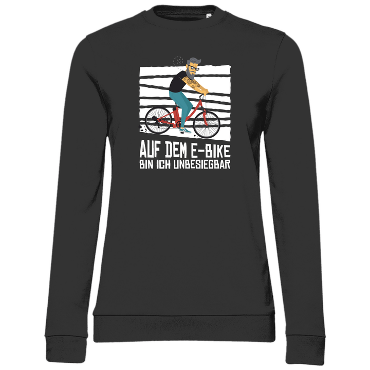E - Bike Unbesiegbar - Damen Sweatshirt - Textilzauber
