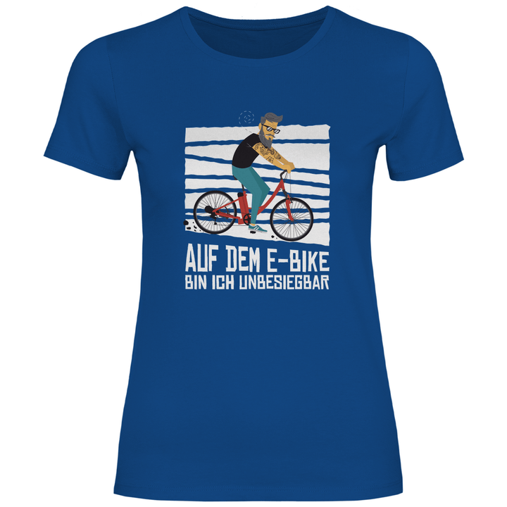 E - Bike Unbesiegbar - Damen T - Shirt - Textilzauber
