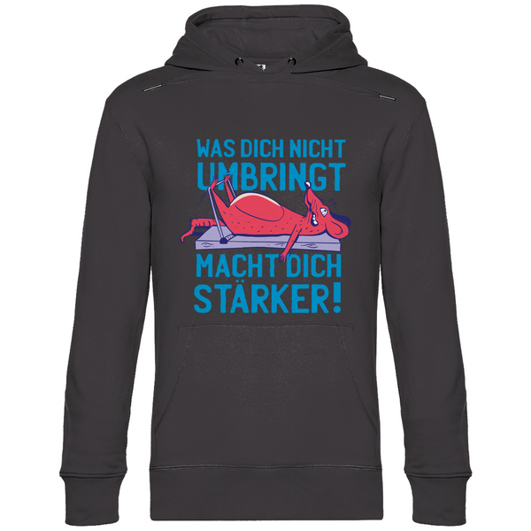 Was dich nicht umbringt.. - Herren Hoodie