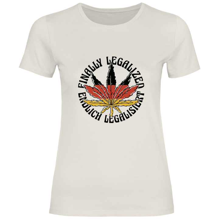 Endlich Legalisiert - Damen T - Shirt - Textilzauber