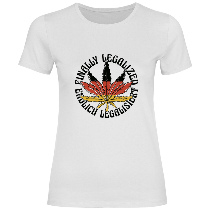Endlich Legalisiert - Damen T - Shirt - Textilzauber