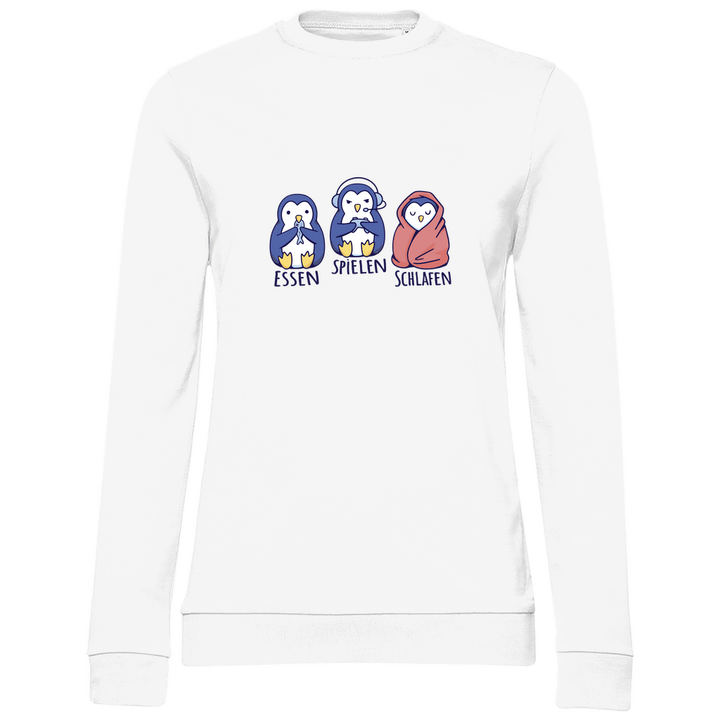 Essen, Spielen, Schlafen Pinguin - Damen Sweatshirt - Textilzauber