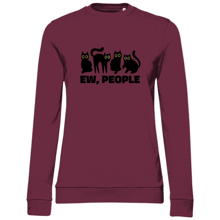 Ew, People - Damen Sweatshirt - Textilzauber