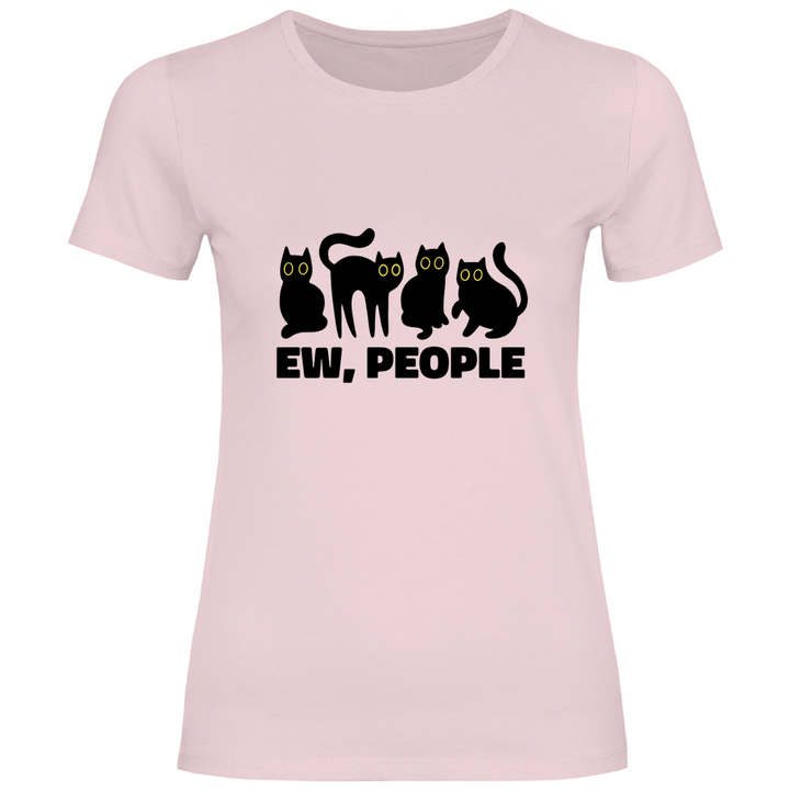 Ew, People - Damen T - Shirt - Textilzauber