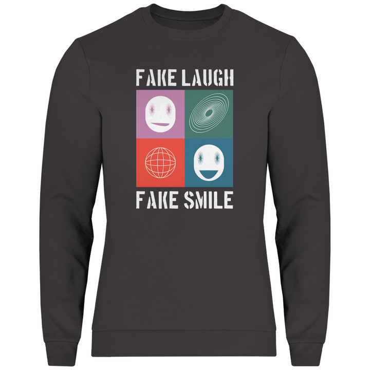 Fake Laugh Fake Smile - Herren Sweatshirt - Textilzauber