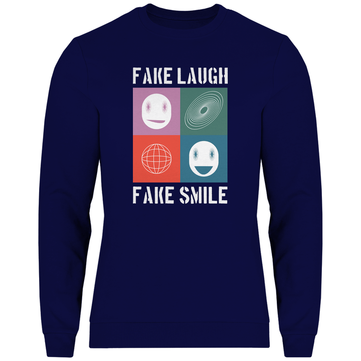 Fake Laugh Fake Smile - Herren Sweatshirt - Textilzauber