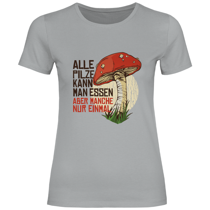 Gefährliche Pilze - Damen T - Shirt - Textilzauber