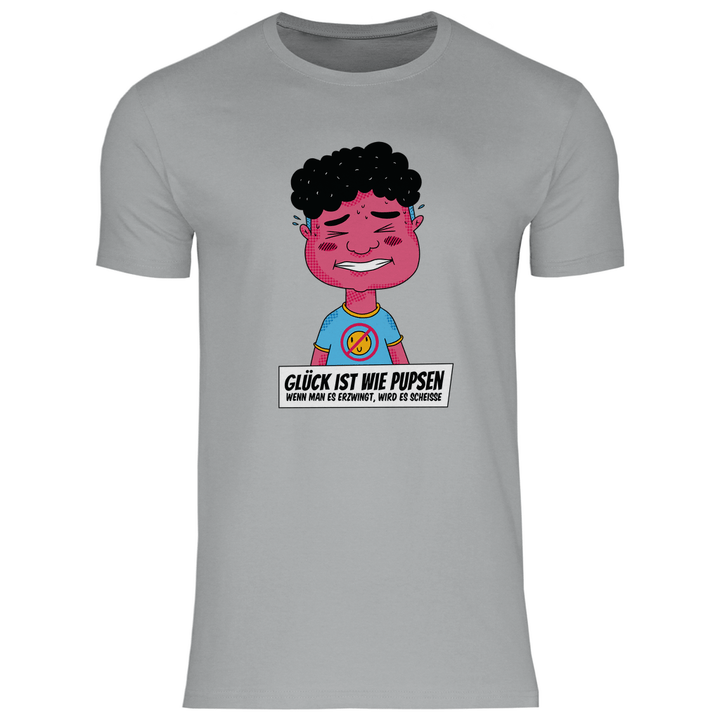 Glück ist wie Pupsen - Herren T - Shirt - Textilzauber