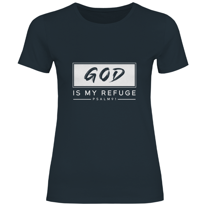 Gott ist meine Zuflucht - Damen T - Shirt - Textilzauber