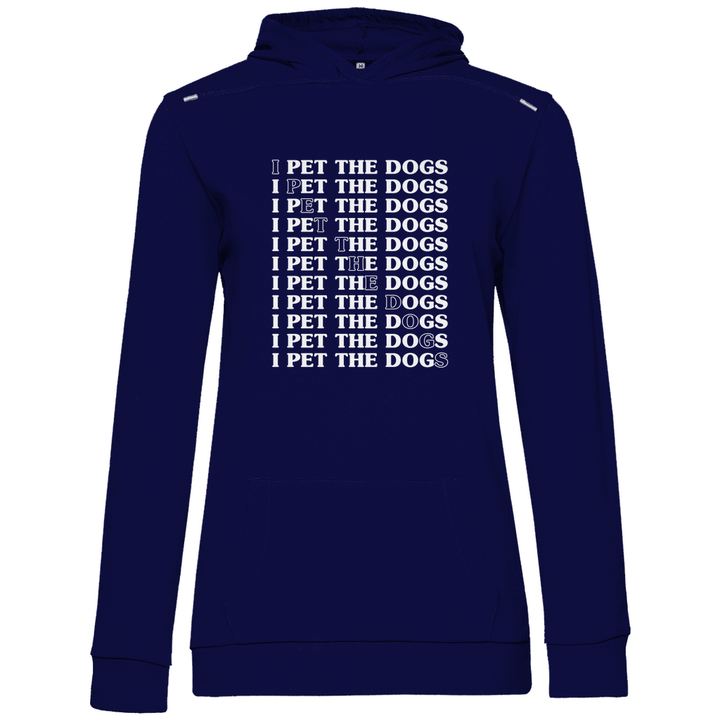 I Pet The Dogs - Damen Hoodie - Textilzauber