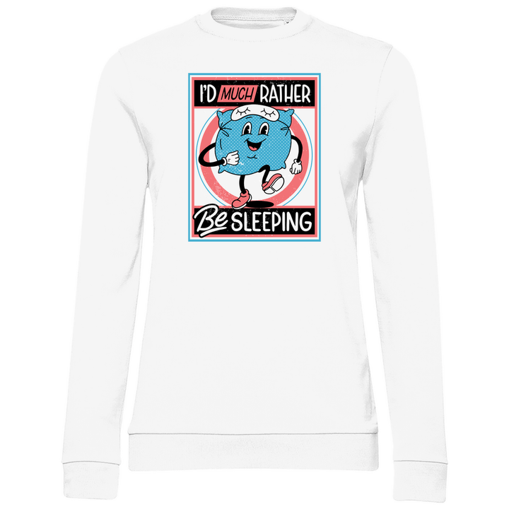 I'd Much Rather Be Sleeping - Damen Sweatshirt - Textilzauber