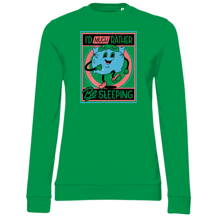 I'd Much Rather Be Sleeping - Damen Sweatshirt - Textilzauber