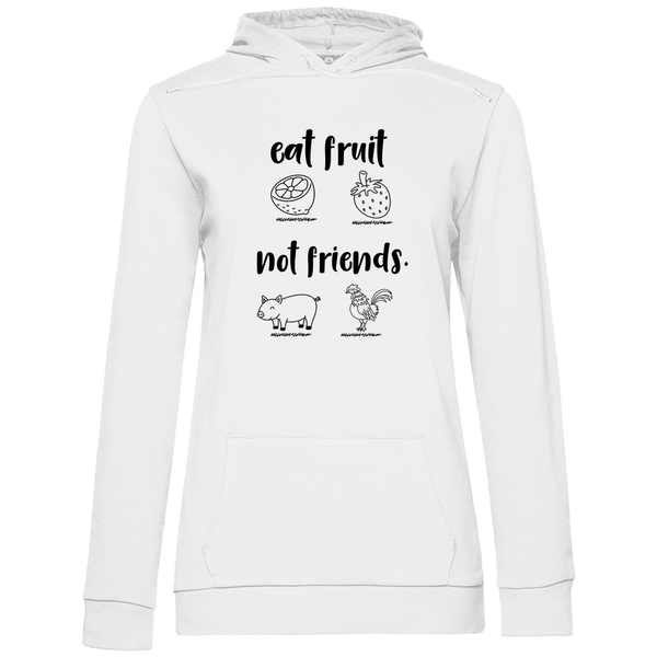 Iss Früchte, nicht Freunde - Damen Hoodie - Textilzauber