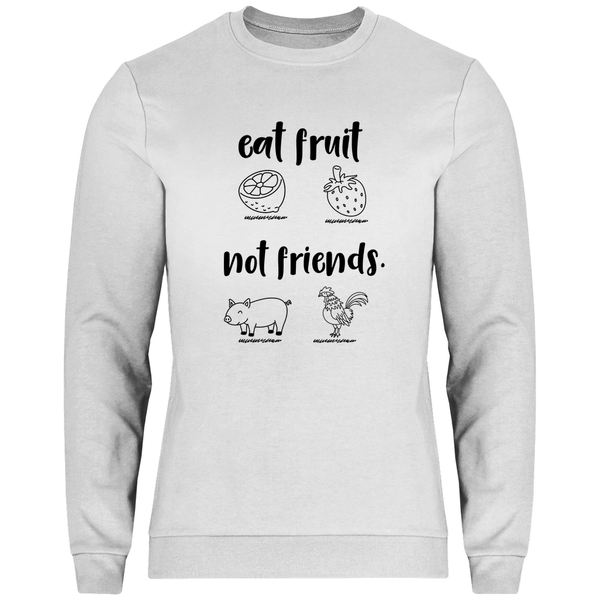 Iss Früchte, nicht Freunde - Herren Sweatshirt - Textilzauber