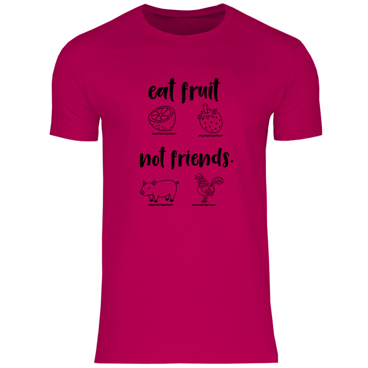 Iss Früchte, nicht Freunde - Herren T - Shirt - Textilzauber