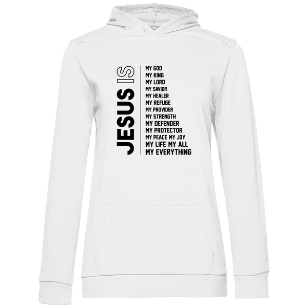 Jesus Is My Everything - Damen Hoodie - Textilzauber