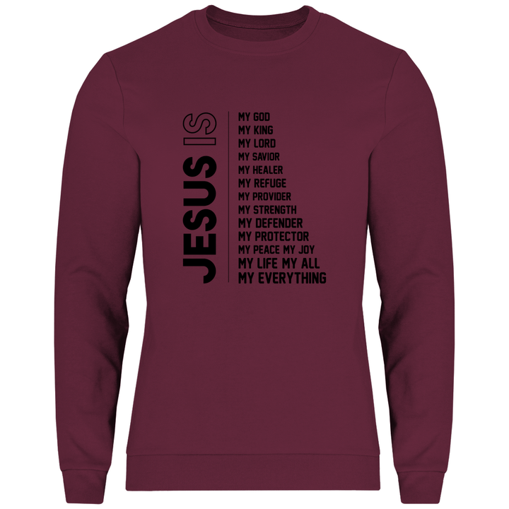 Jesus Is My Everything - Herren Sweatshirt - Textilzauber