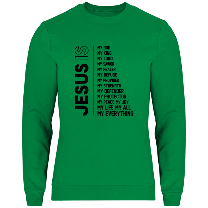 Jesus Is My Everything - Herren Sweatshirt - Textilzauber