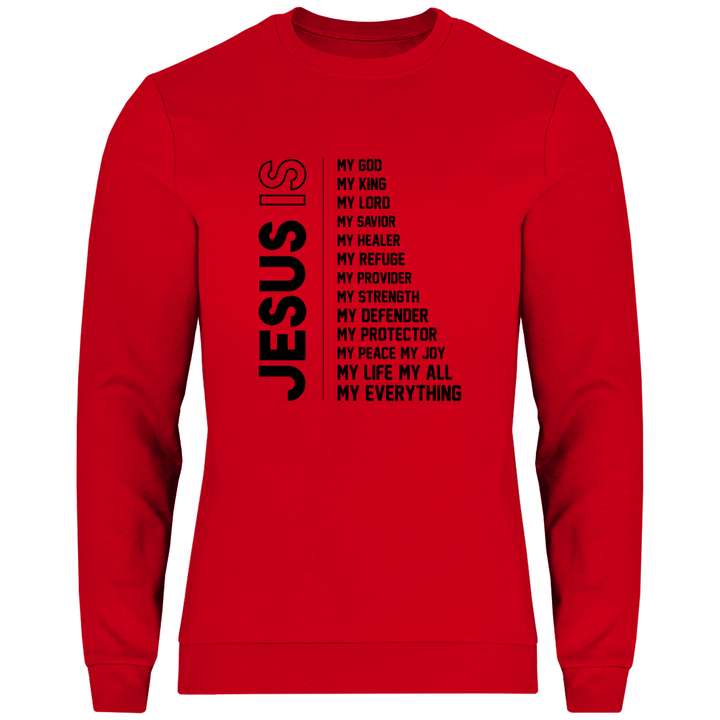 Jesus Is My Everything - Herren Sweatshirt - Textilzauber