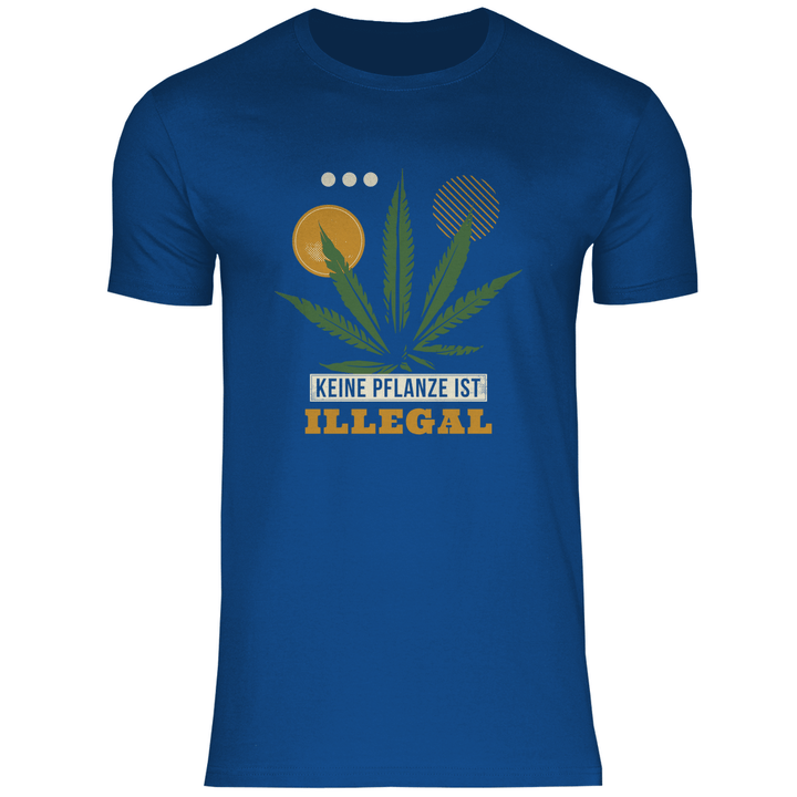 Keine Pflanze ist Illegal - Herren T - Shirt - Textilzauber