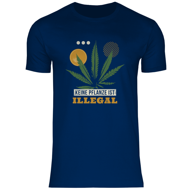 Keine Pflanze ist Illegal - Herren T - Shirt - Textilzauber