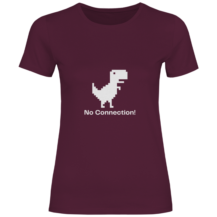 Keine Verbindung - Damen T - Shirt - Textilzauber