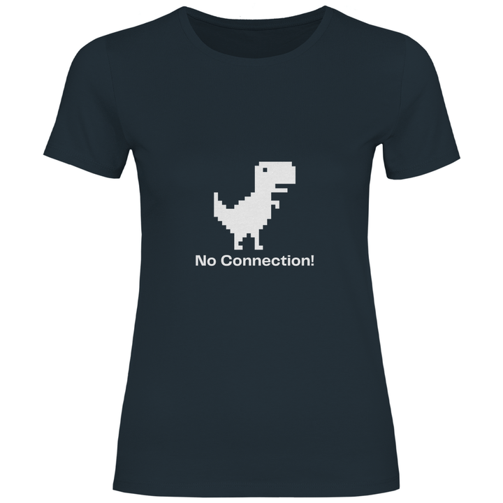 Keine Verbindung - Damen T - Shirt - Textilzauber