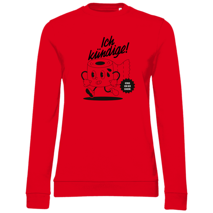 Klopapier Kündigung - Damen Sweatshirt - Textilzauber