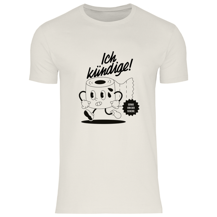 Klopapier Kündigung - Herren T - Shirt - Textilzauber