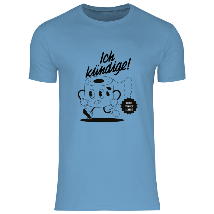 Klopapier Kündigung - Herren T - Shirt - Textilzauber