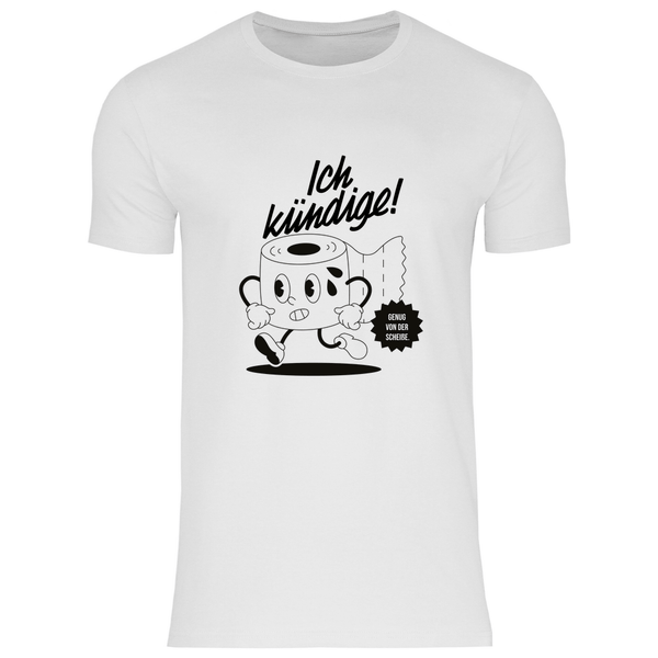 Klopapier Kündigung - Herren T - Shirt - Textilzauber