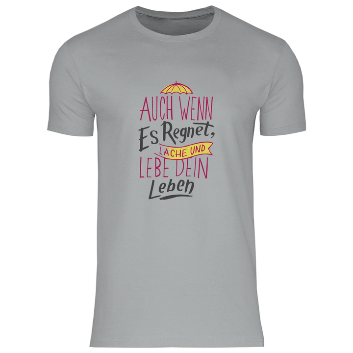 Leben im Regen - Herren T - Shirt - Textilzauber