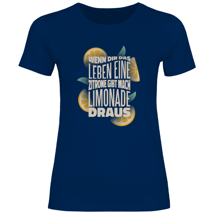 Leben und Limonade - Damen T - Shirt - Textilzauber