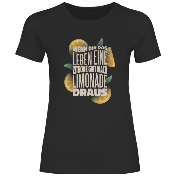 Leben und Limonade - Damen T - Shirt - Textilzauber