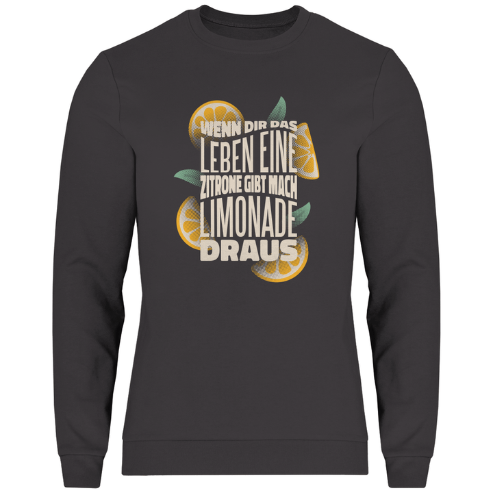 Leben und Limonade - Herren Sweatshirt - Textilzauber