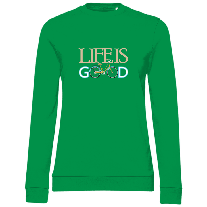 Life is Good - Damen Sweatshirt - Textilzauber
